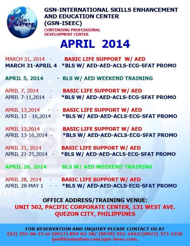 GSN-ISEEC BLS, ACLS and Standard First Aid Training March 31 - May 1, 2014 photo GSN-ISEECBLSMarch31toMay12014_zps6185783a.jpg