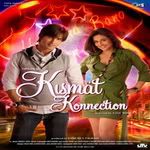 Download kismat-konnection MP3 Songs