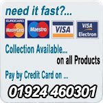 Need it Fast??? Call 01924 404060