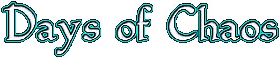 Days of Chaos