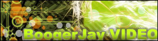 [Image: boogerjvideobanner.jpg]