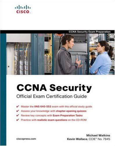 IT Certification CCNA Security Official Exam Certification Guide