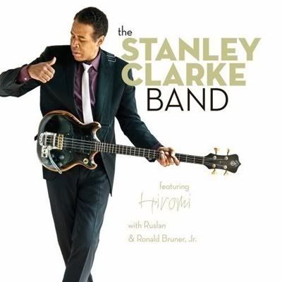 Stanley Clarke - The Stanley Clarke Band (FLAC) (2010) Stanley Clarke - The Stanley Clarke Band (FLAC) (2010)