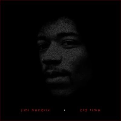 Jimi Hendrix - Old Time - Sessions 1970 (FLAC) Jimi Hendrix - Old Time - Sessions 1970 (FLAC)