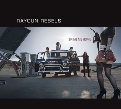 Raygun Rebels - Bring Me Home (FLAC) (2011)