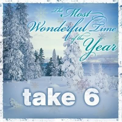 Take 6 — The Most Wonderful Time Of The Year (FLAC) (2010)