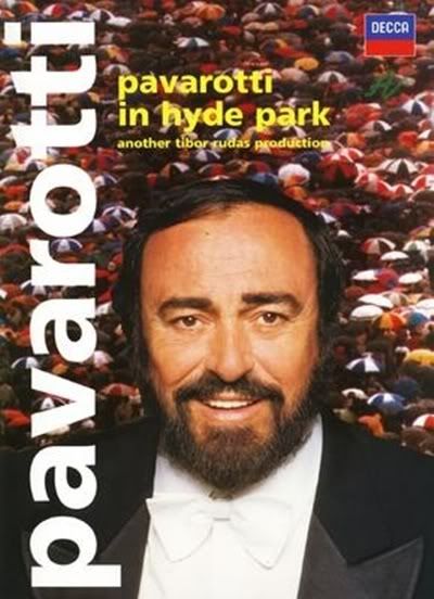 Luciano Pavarotti - Pavarotti in Hyde Park (DVD) (1991)