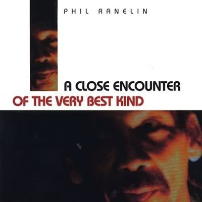 Phil Ranelin - A Close Encounter Of The Very Best Kind (FLAC) (2003)