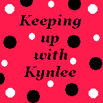 Keeping up with Kynlee