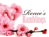 Renee's Ramblings