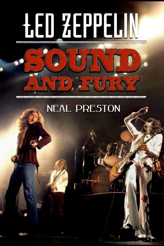 Led Zeppelin - Neal Preston