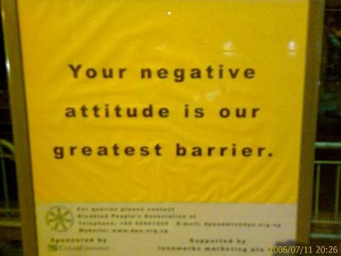 Your negative attitude is our biggest barrier