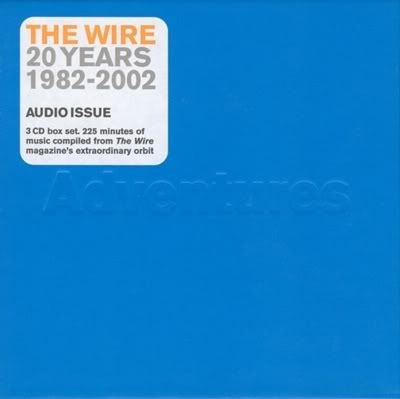 va - the wire 20 years 1982-2002 : audio issue (flac) (2002) va - the wire 20 years 1982-2002 : audio issue (flac) (2002)