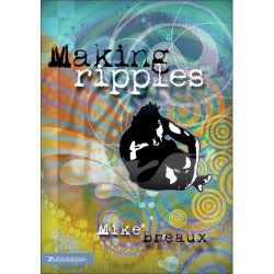 Making Ripples